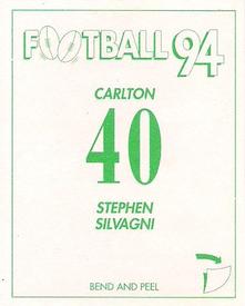 1994 Select AFL Stickers #40 Stephen Silvagni Back